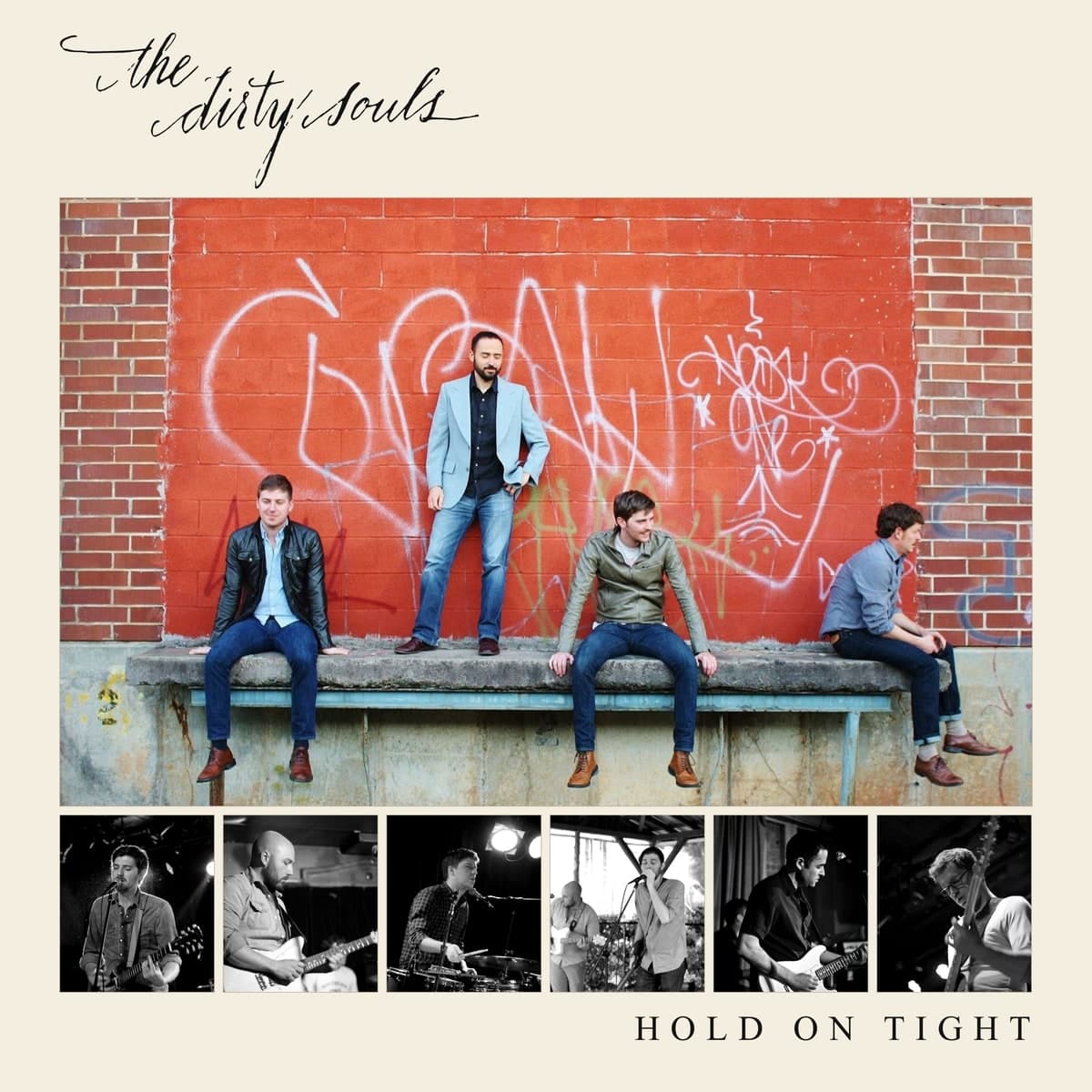 Hold On Tight — The Dirty Souls
